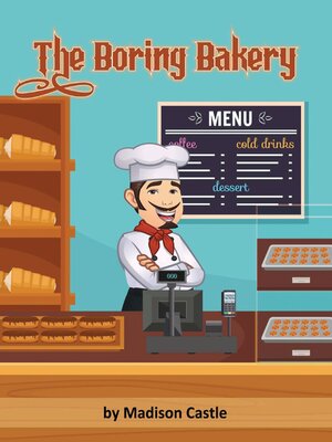 cover image of The Boring Bakery
